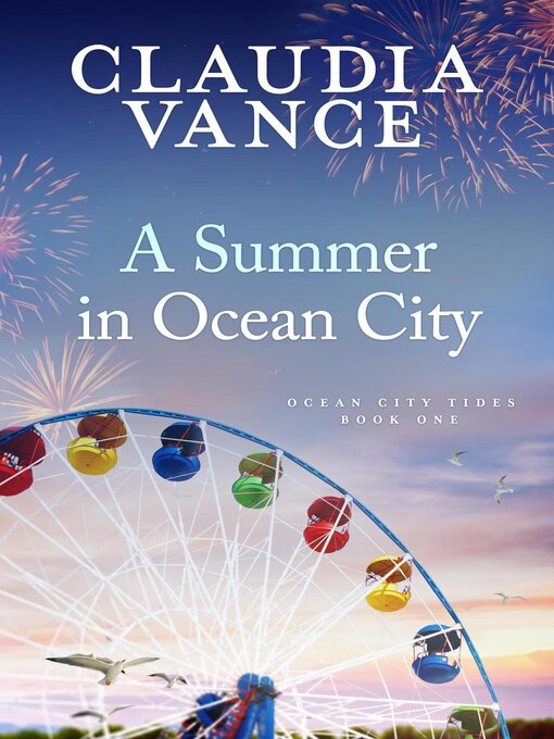 Title details for A Summer in Ocean City by Claudia Vance - Wait list